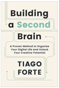 Building A Second Brain